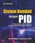 Sistem Kendali Dengan PID ; Perancangan dan Analisis Dengan Metode Ziegler-Nichols