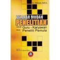 Belajar Mudah Penelitian  Untuk Guru Karyawan dan Penelitian  Pemula