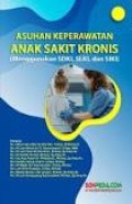 Asuhan Keperawatan Anak Sakit Kronis